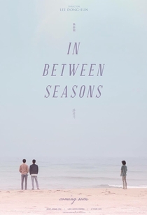 Watch In Between Seasons Full Movie Online In Hd Find Where To Watch It Online On Justdial Watch In Between Seasons Full Movie Online In Hd Find Where To Watch It Online On Justdial